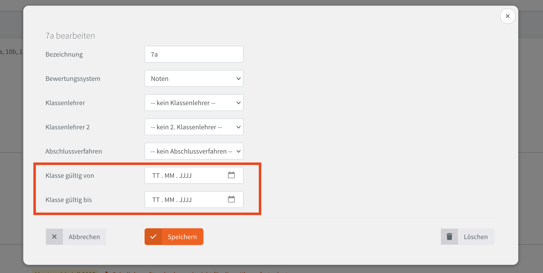 Bearbeitungsfenster einer Klasse mit den Datumsfeldern